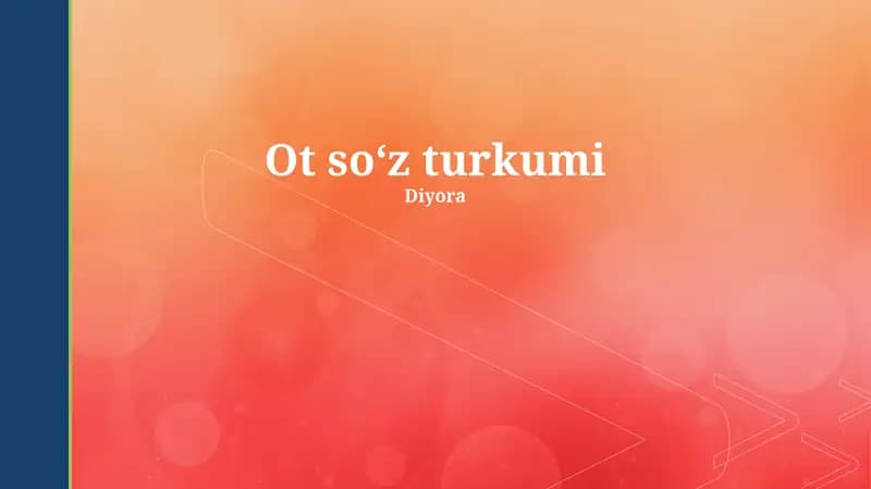 Ot Nomlarining Vazifalari