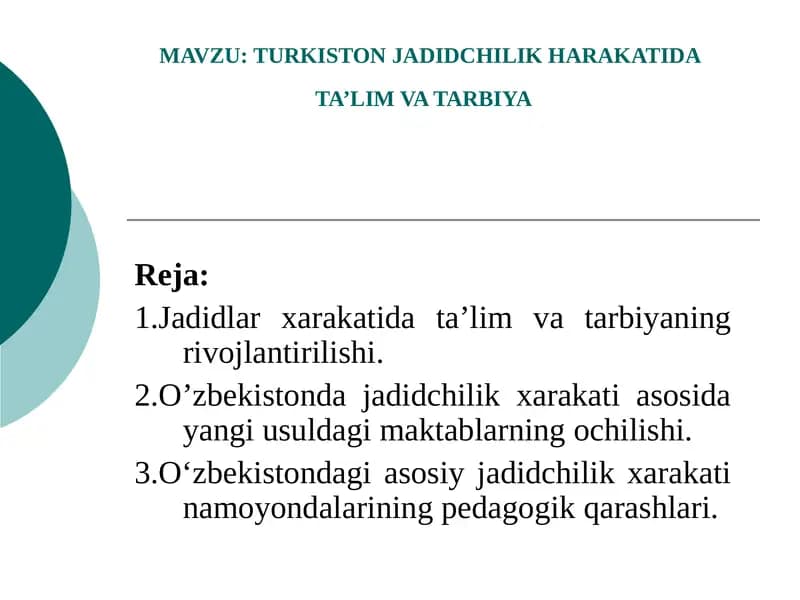 TURKISTON JADIDCHILIK HARAKATIDA TA’LIM VA TARBIYA