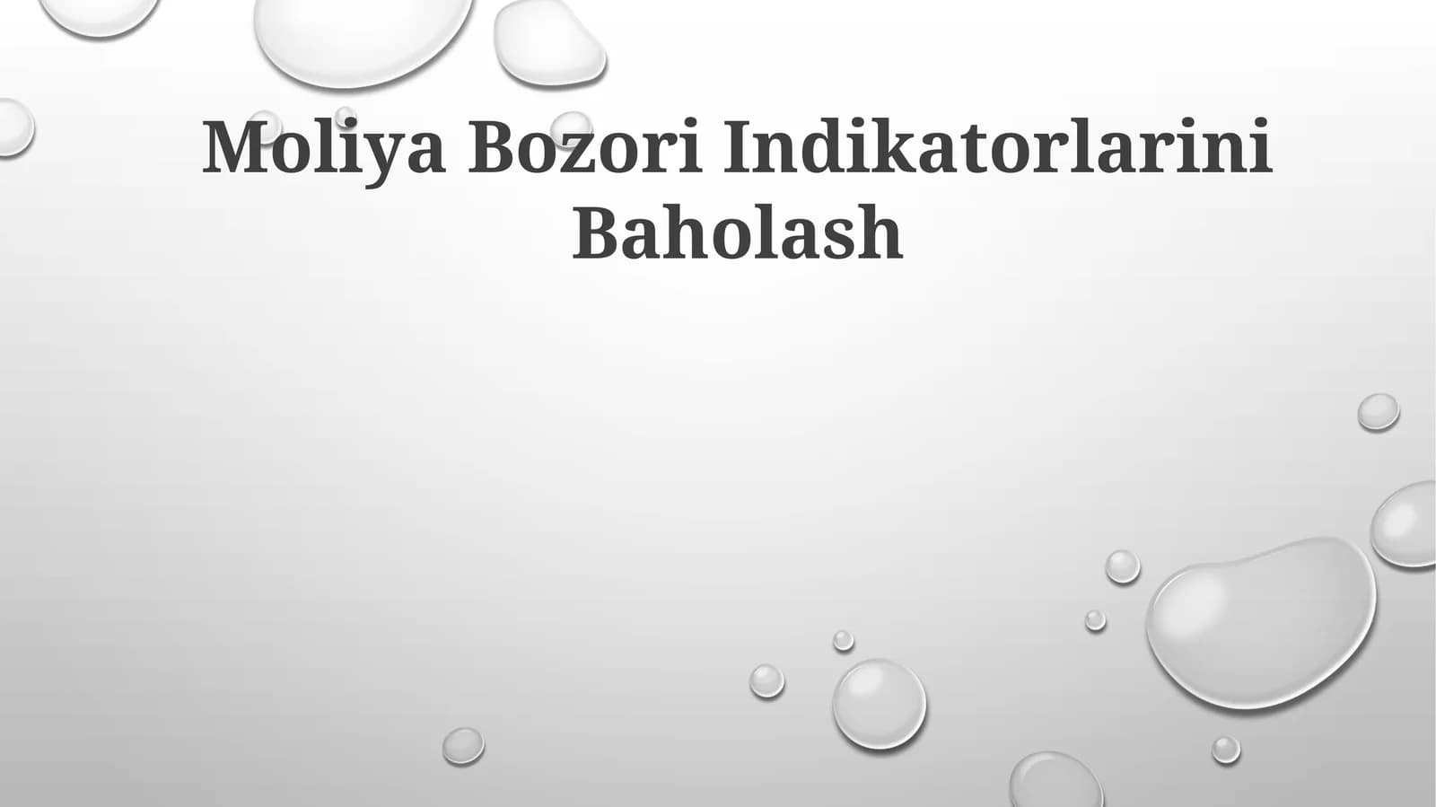 Moliya Bozori Indikatorlarini Baholash