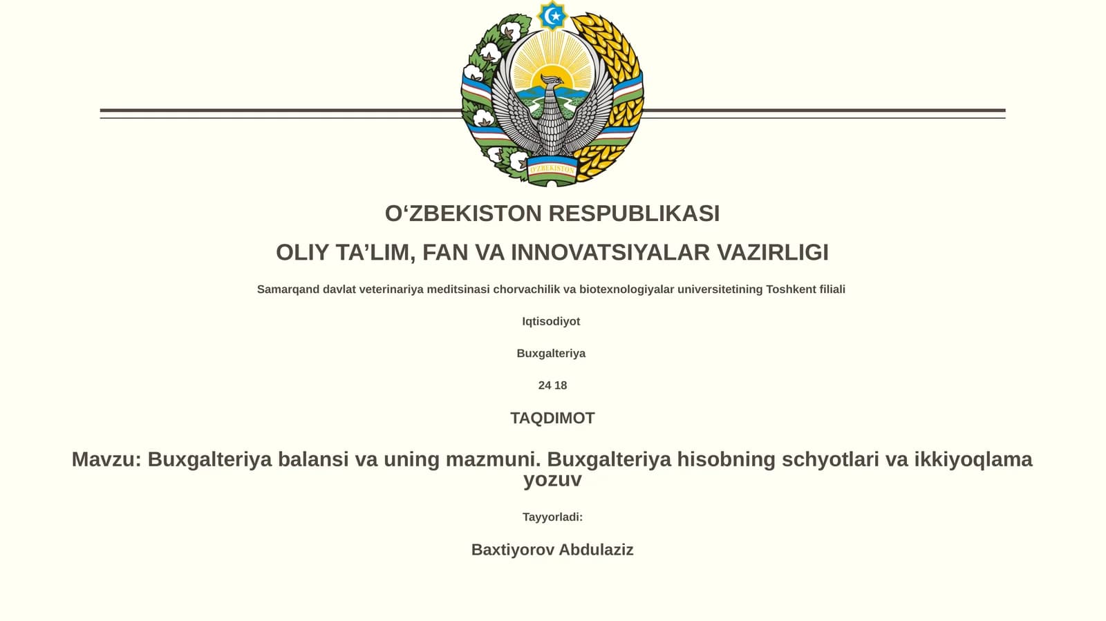 Buxgalteriya balansi va uning mazmuni. Buxgalteriya hisobning schyotlari va ikkiyoqlama yozuv