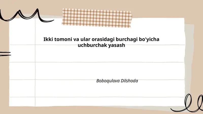 Ikki tomoni va ular orasidagi burchagi bo'yicha uchburchak yasash