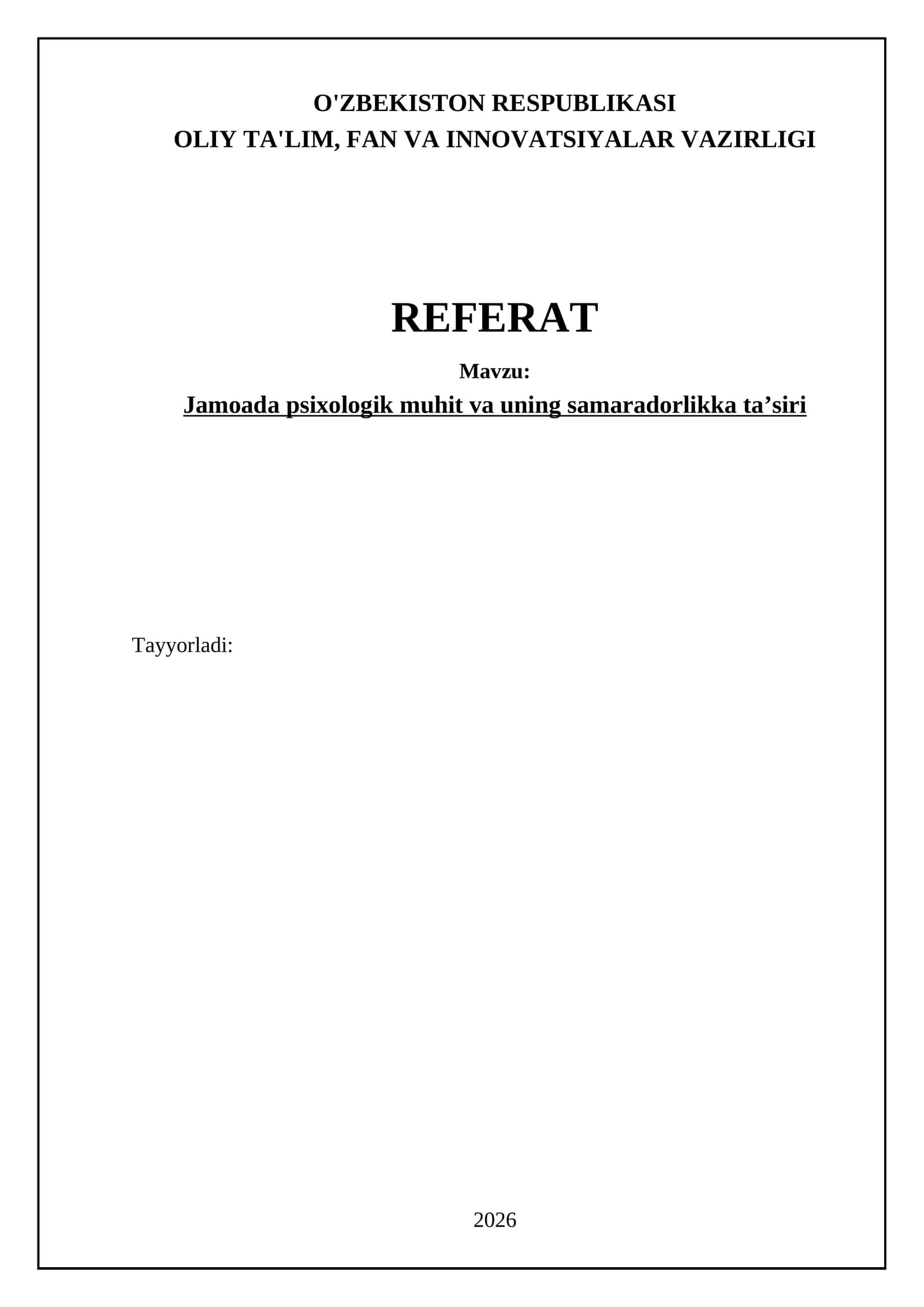 Jamoada psixologik muhit va uning samaradorlikka ta’siri