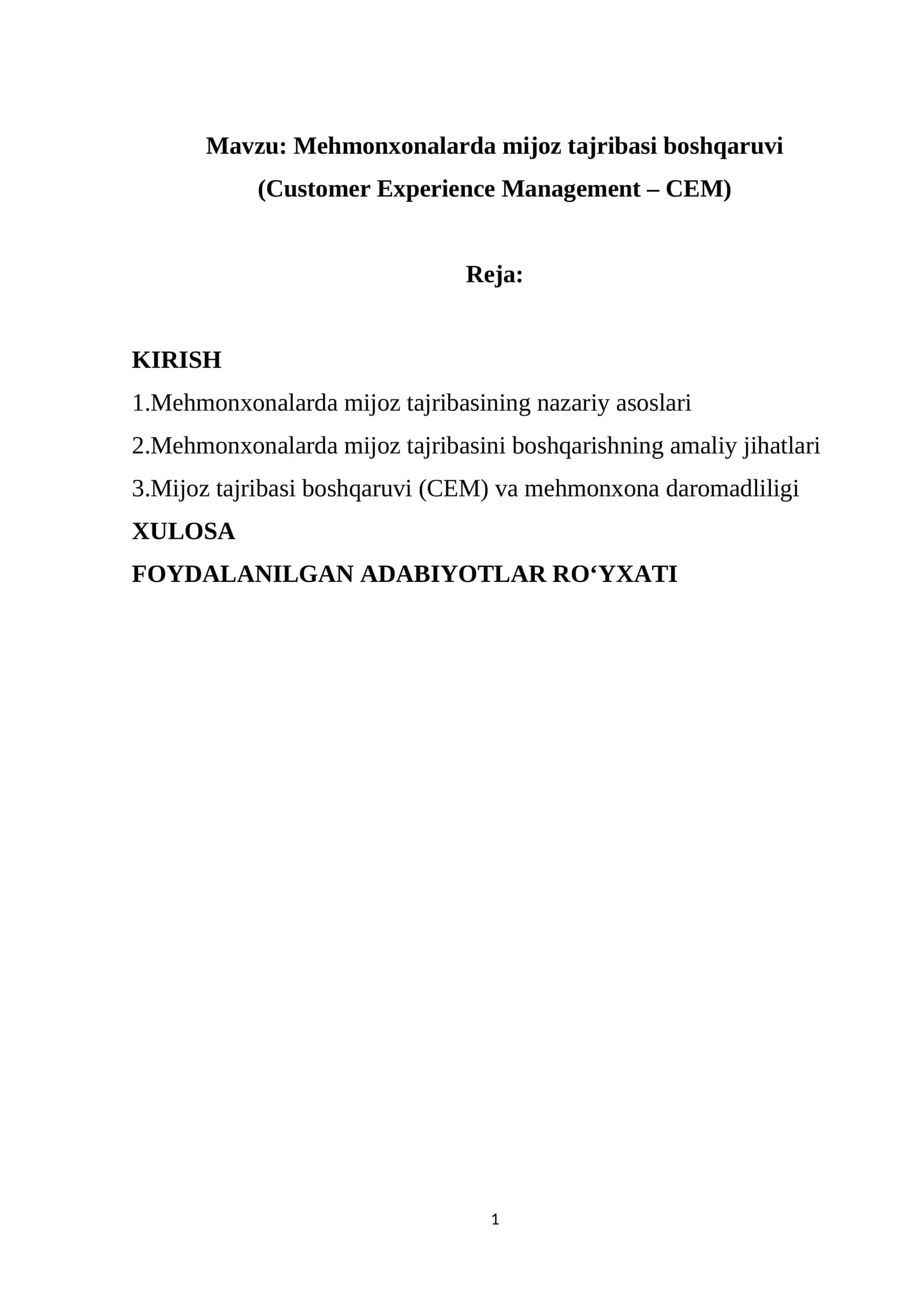 Mehmonxonalarda mijoz tajribasi boshqaruvi (Customer Experience Management - CEM)