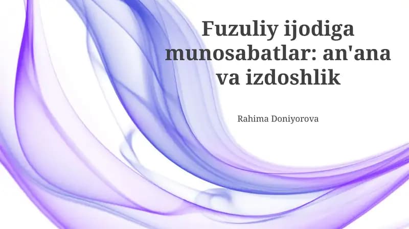 Fuzuliyning she'riy merosi: Klassik shakllar va ta'sirlar