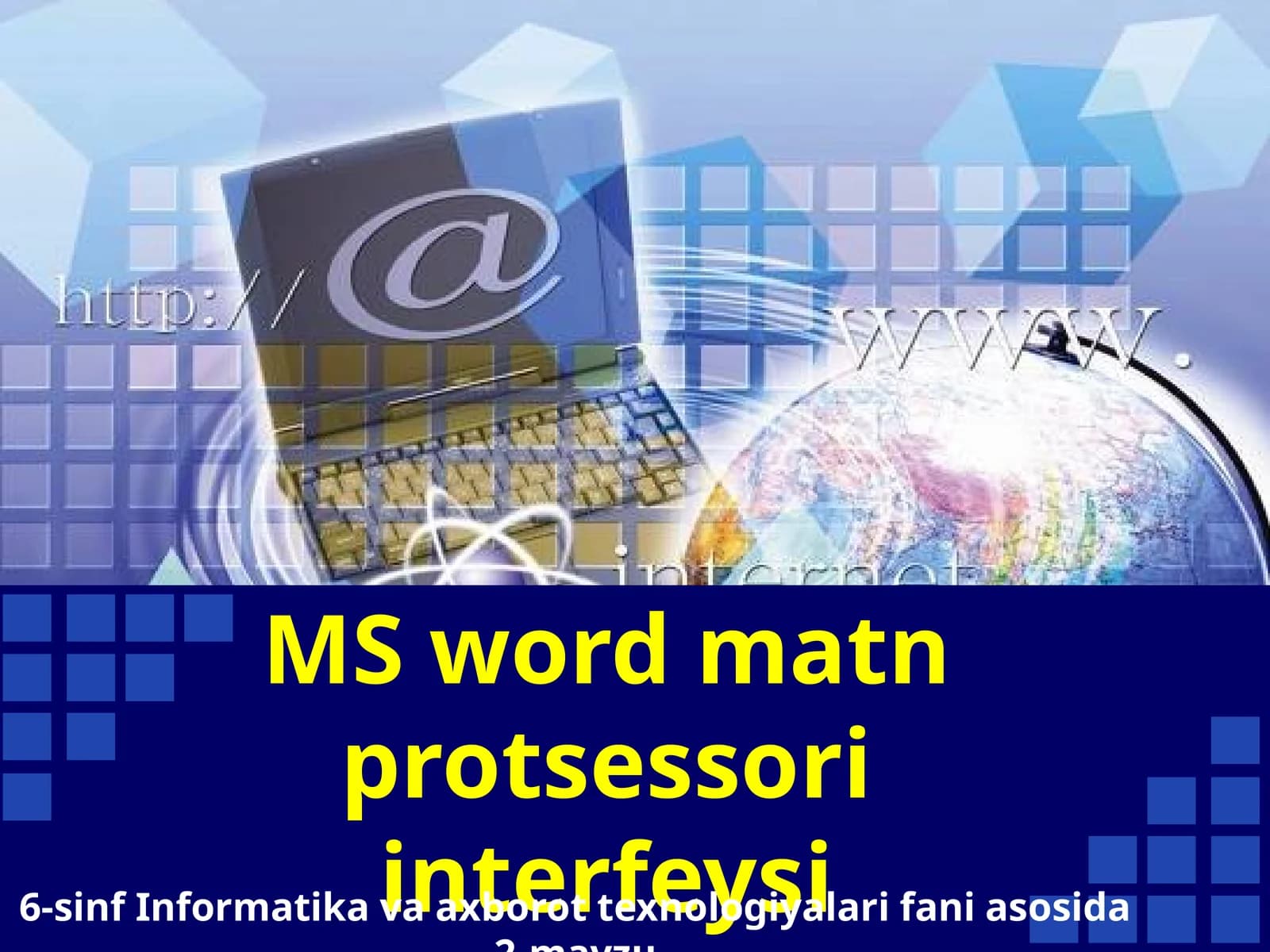 6-sinf Informatika MS Word matn protsessori interfeysi