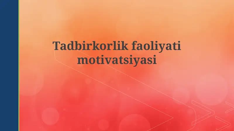 Tadbirkorlik motivatsiyasi
