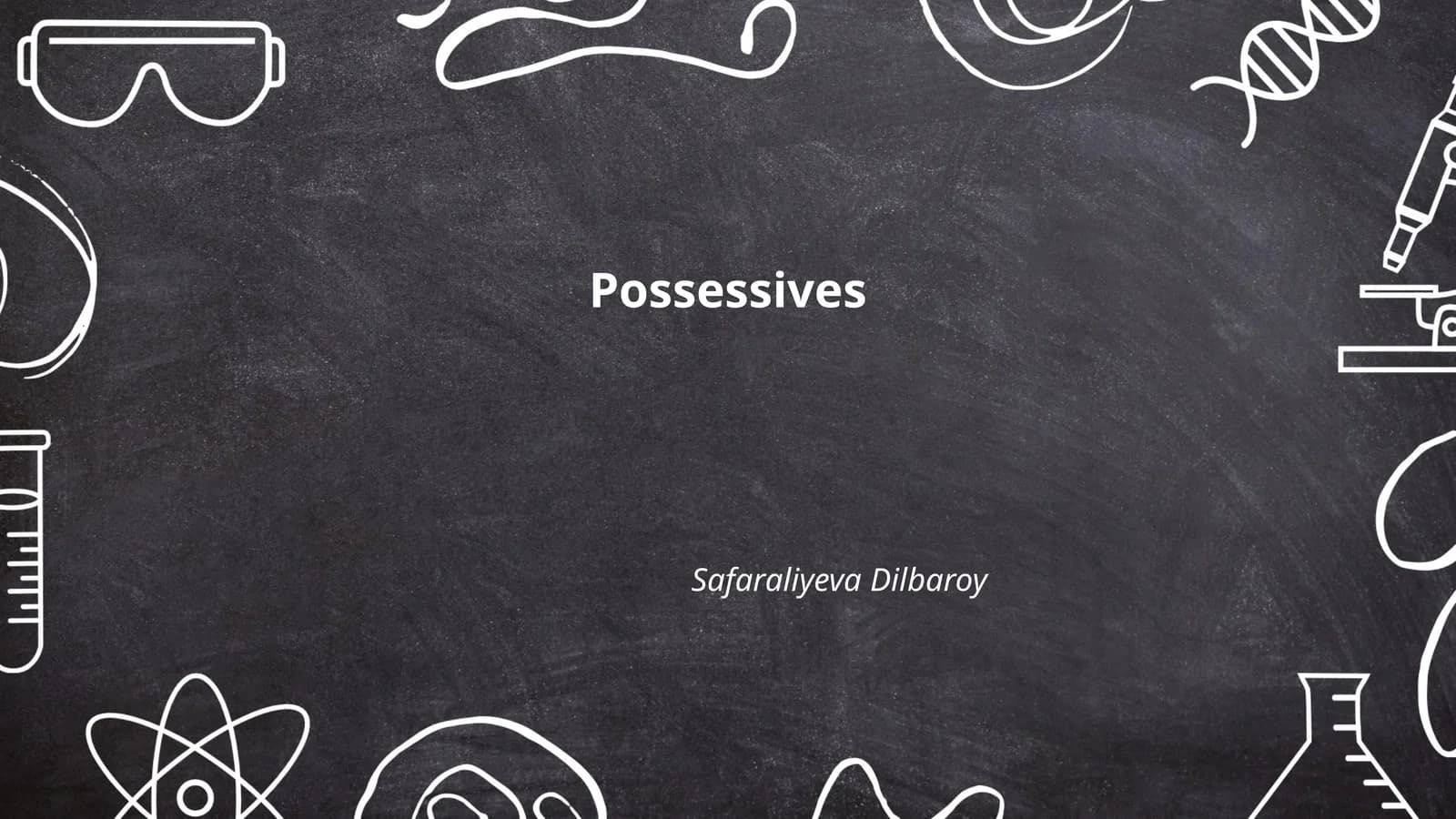 Possessives