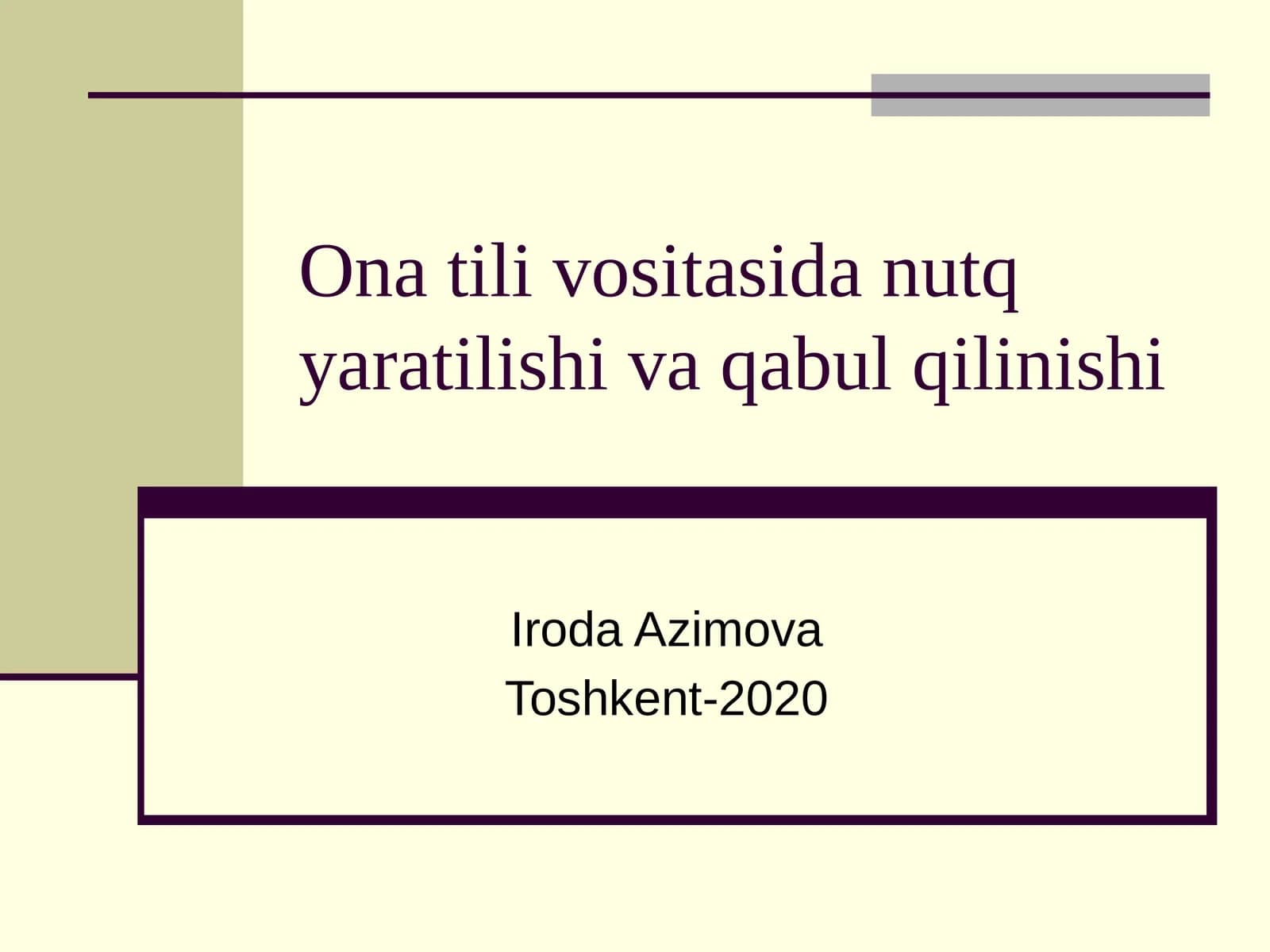 Ona tili vositasida nutq yaratilishi va qabul qilinishi