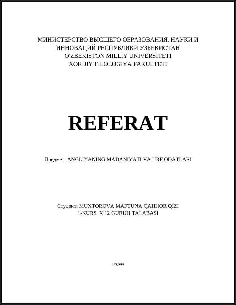 ANGLIYANING MADANIYATI VA URF ODATLARI