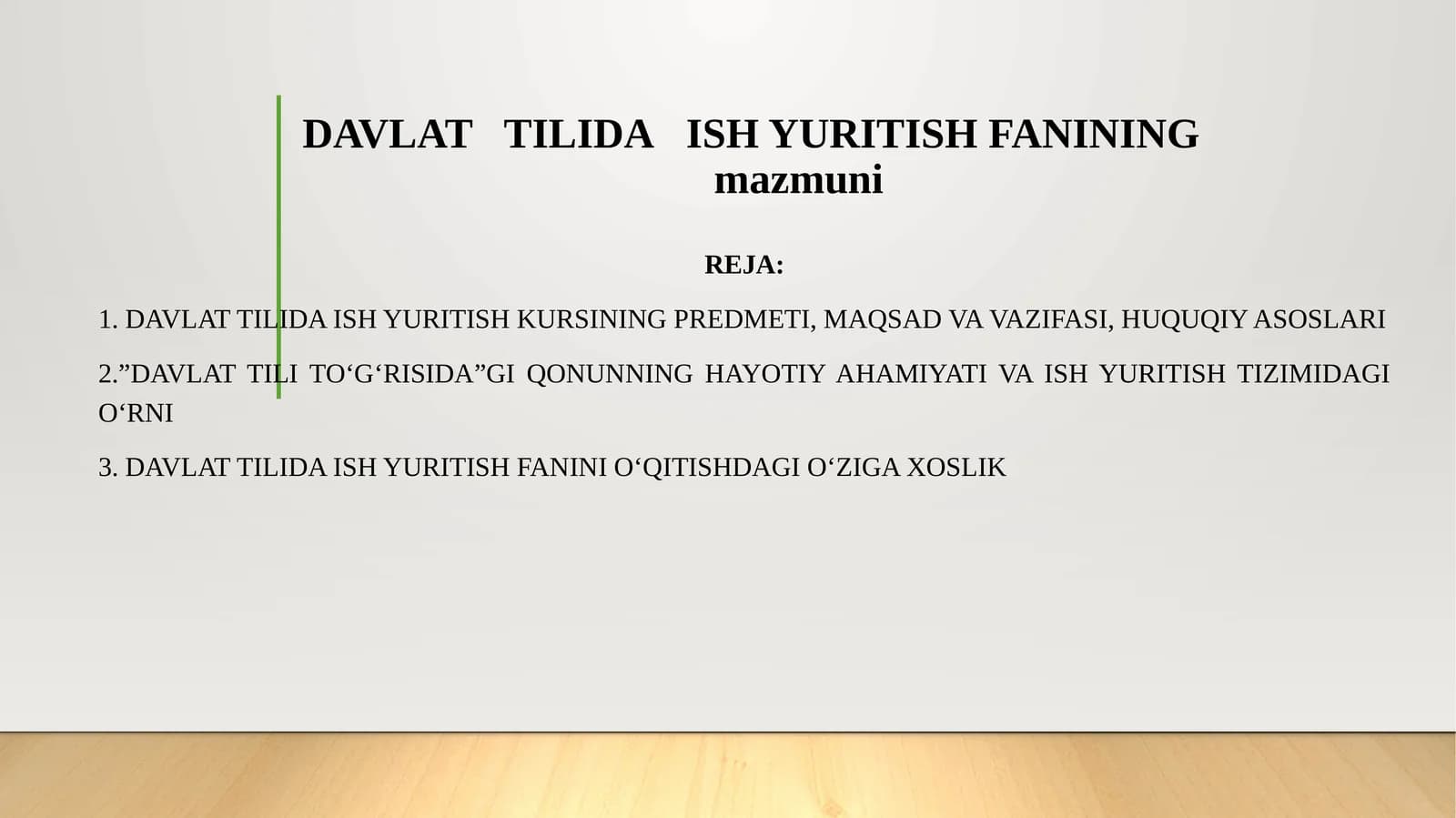 DAVLATTILIDAISH YURITISH FANINING mazmuni