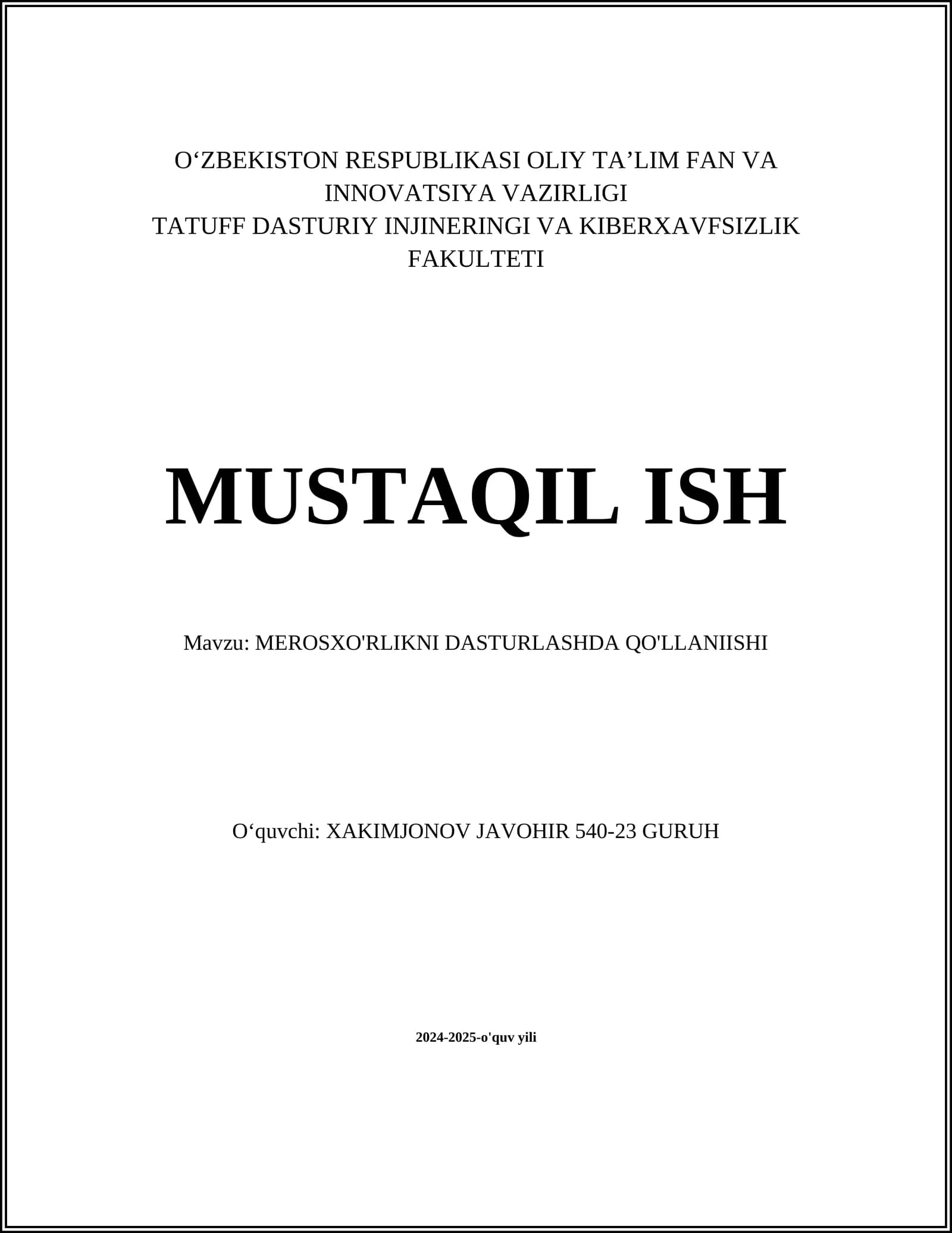 MEROSXO'RLIKNI DASTURLASHDA QO'LLANIISHI