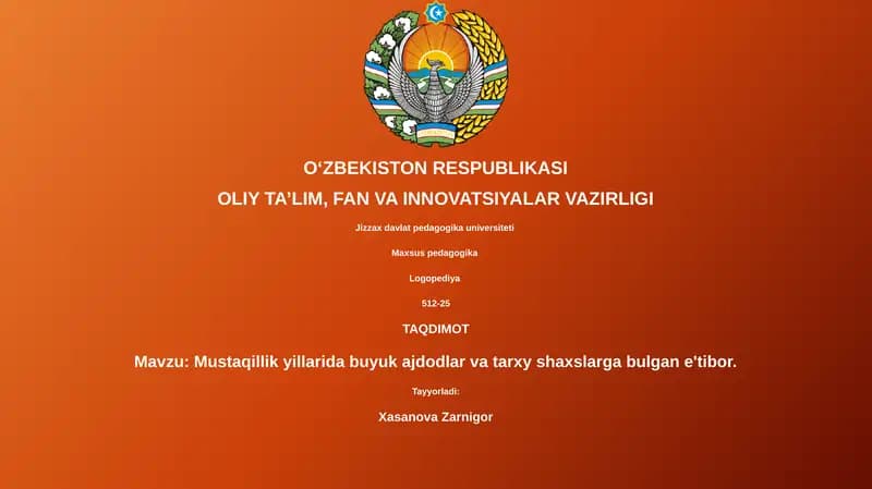 Mustaqillik yillarida buyuk ajdodlar va tarxy shaxslarga bulgan e'tibor