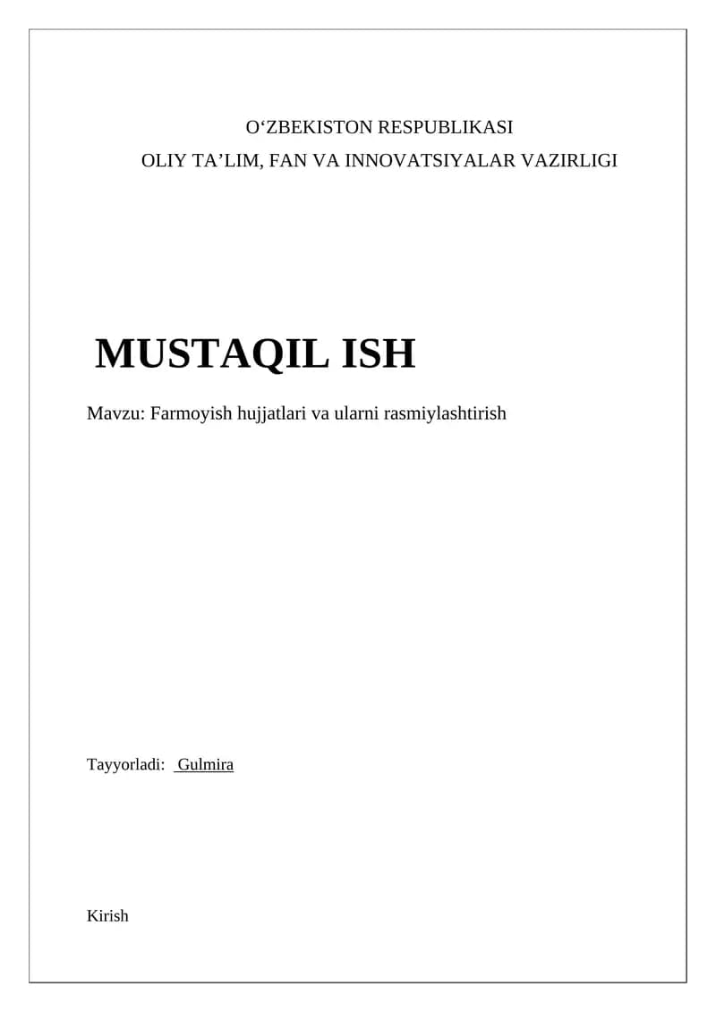 Farmoyish hujjatlari va ularni rasmiylashtirish