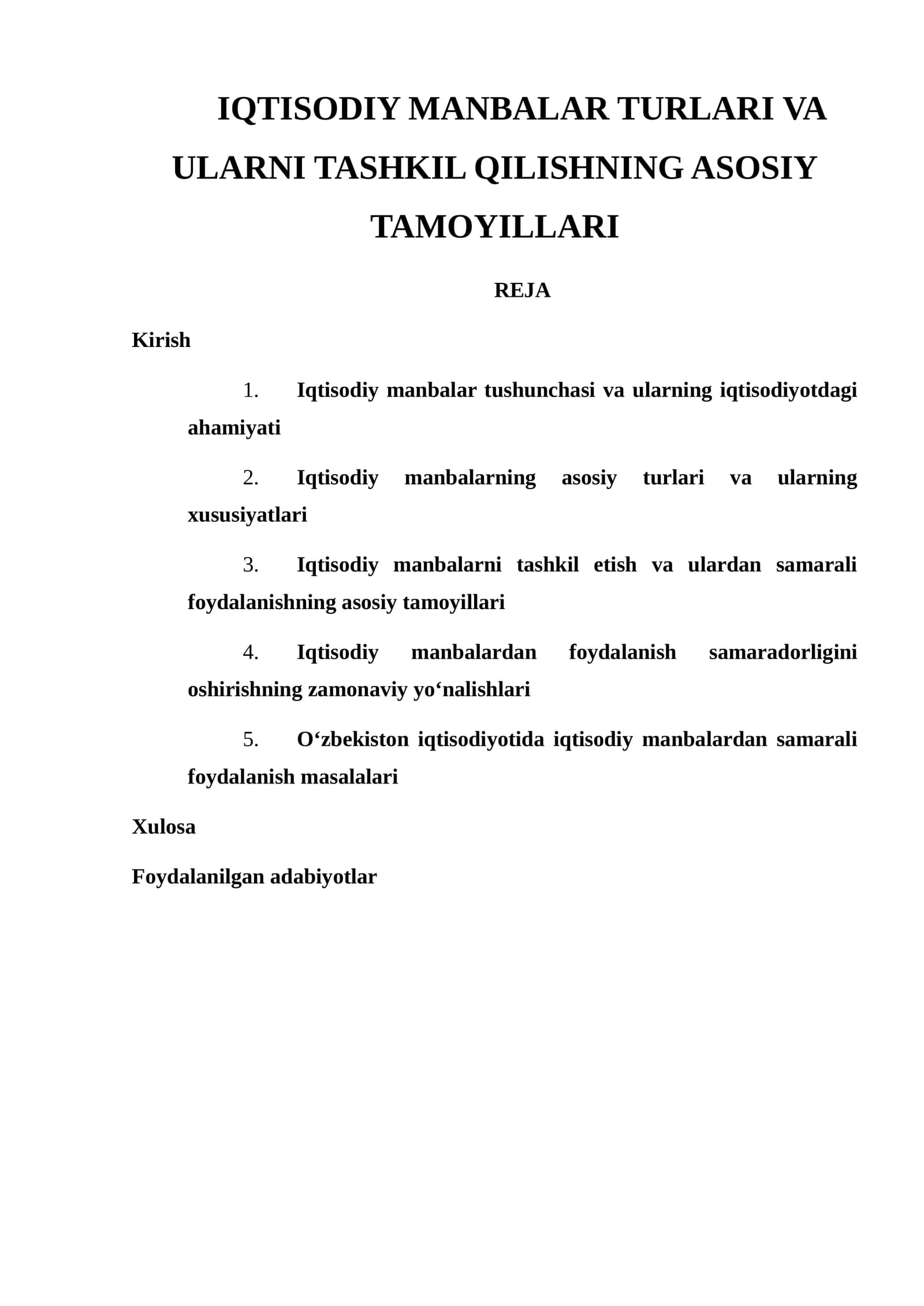 IQTISODIY MANBALAR TURLARI VA ULARNI TASHKIL QILISHNING ASOSIY TAMOYILLARI