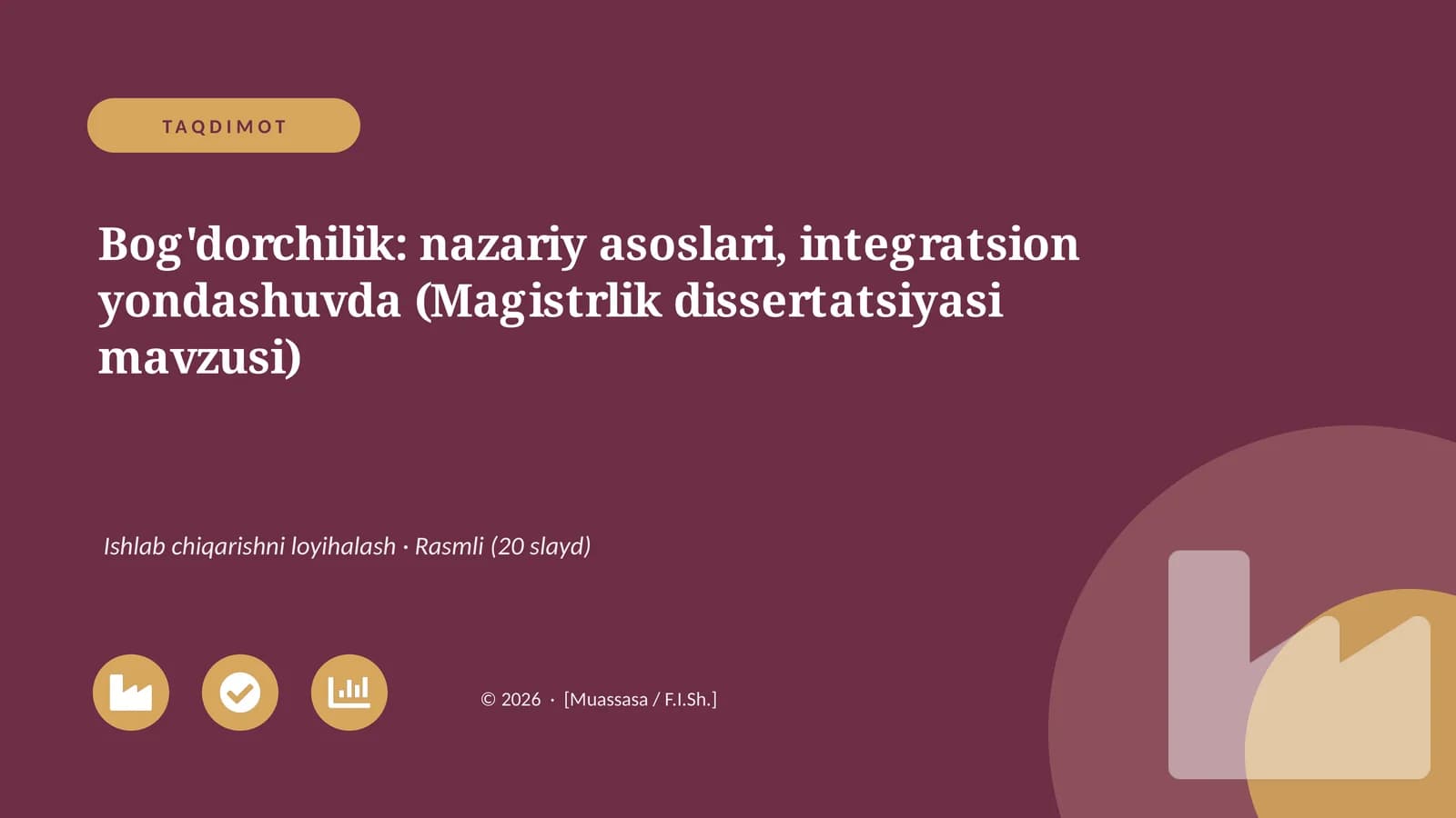 Bog'dorchilik: nazariy asoslari, integratsion yondashuvda (Magistrlik dissertatsiyasi mavzusi)