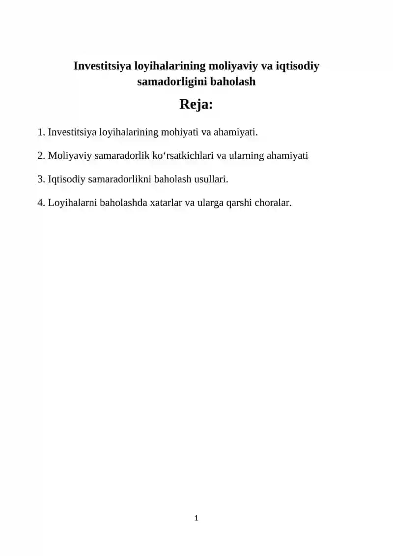 Investitsiya loyihalarining moliyaviy va iqtisodiy samadorligini baholash