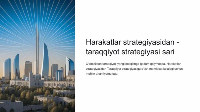 Harakatlar strategiyasidan - taraqqiyot strategiyasi sari