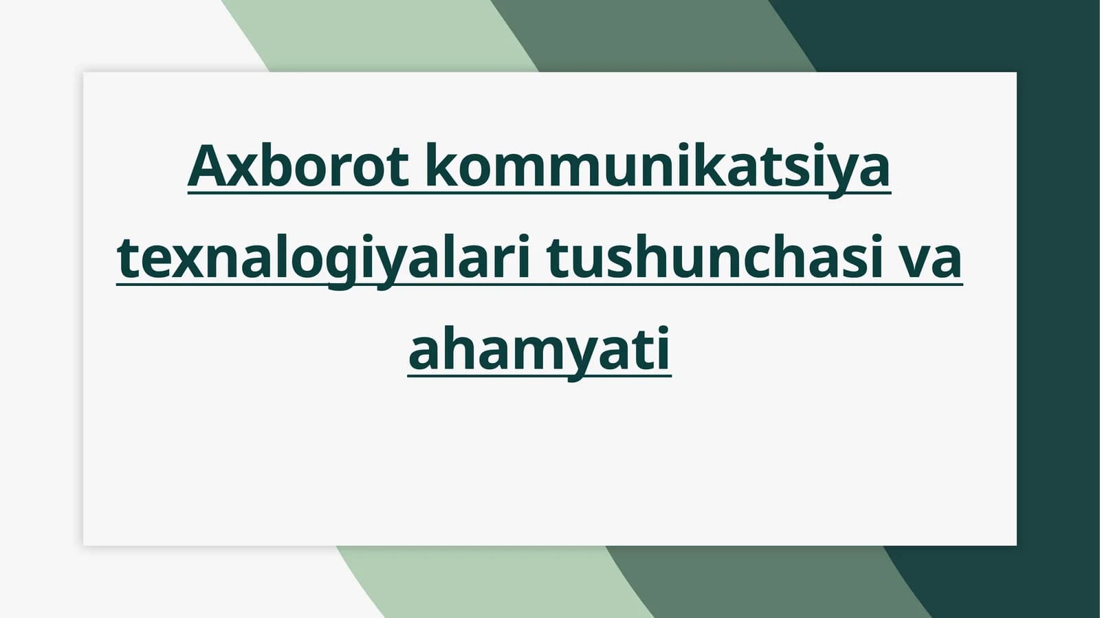 Axborot Kommunikatsiya Texnologiyalari
