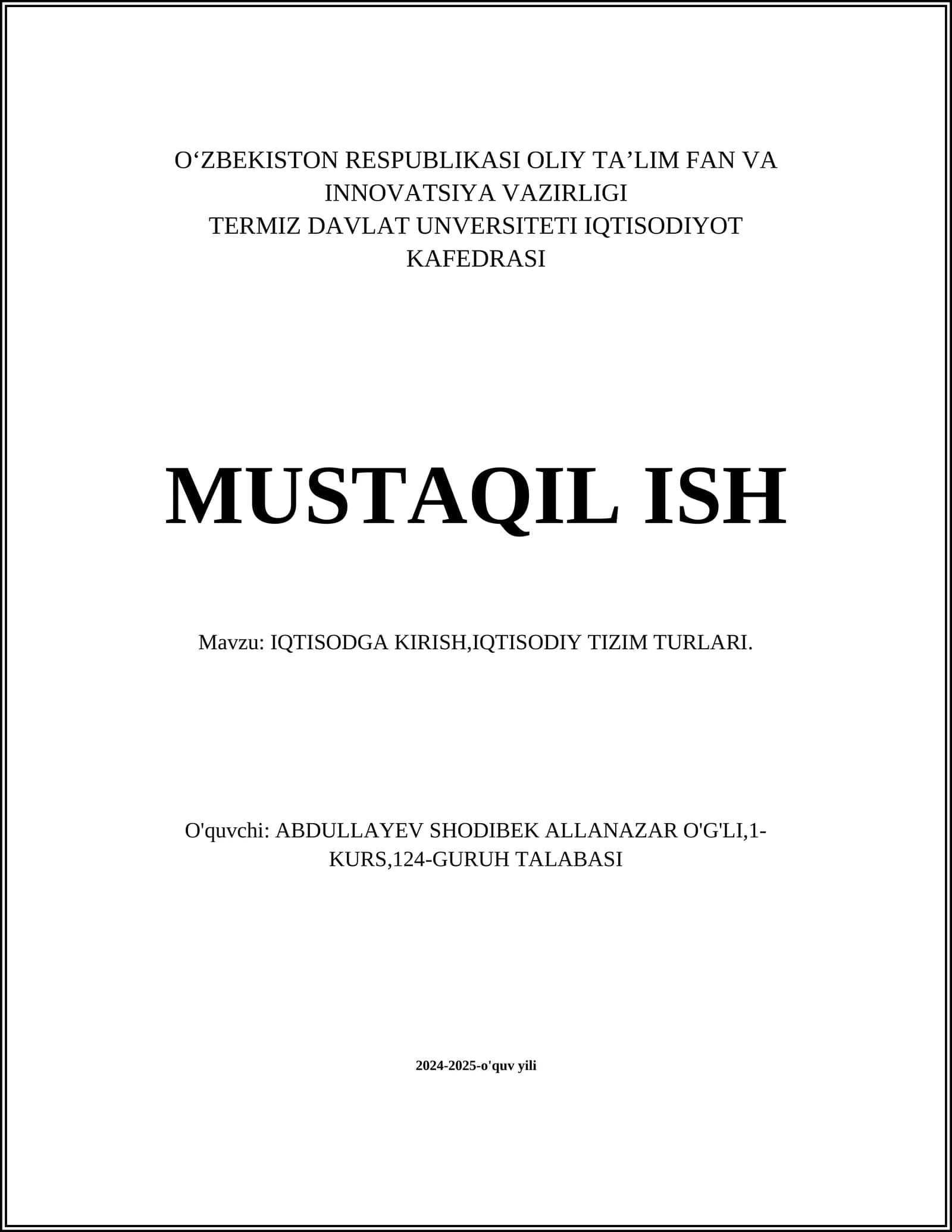 IQTISODGA KIRISH,IQTISODIY TIZIM TURLARI