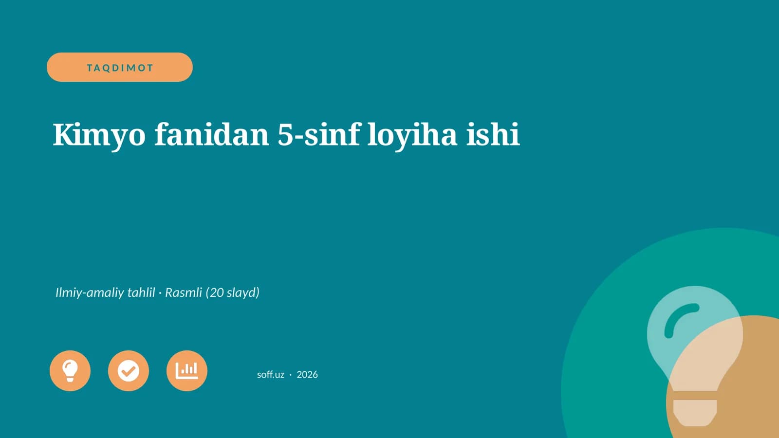 Kimyo fanidan 5-sinf loyiha ishi