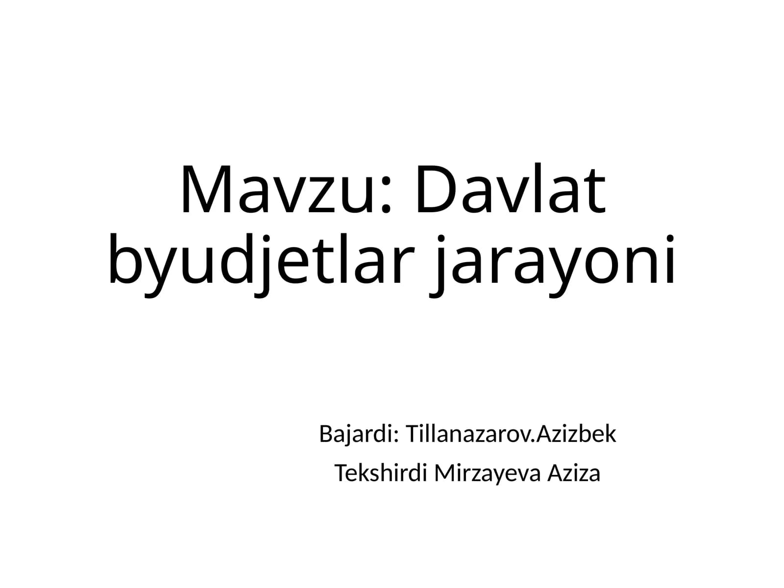 Davlat byudjetlari jarayoni