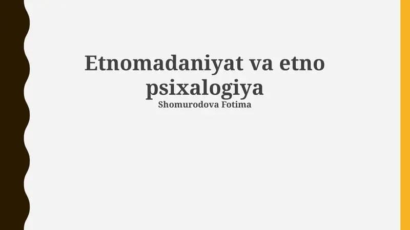 Etnomadaniyat va etno psixalogiya