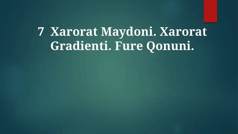 Harorat Maydoni, Harorat Gradienti, FureQonuni