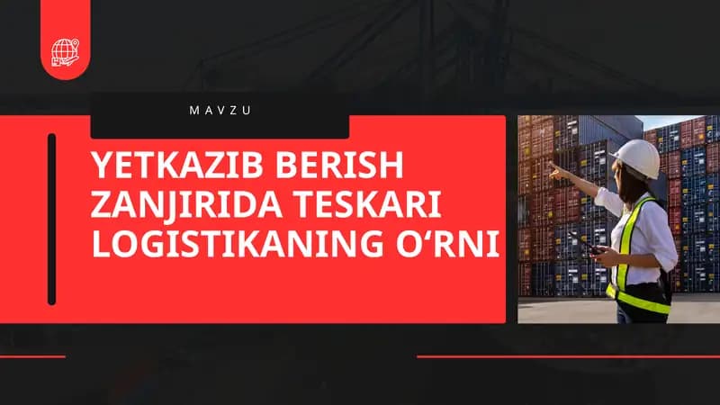 Teskari logistika tushunchasi va mohiyati