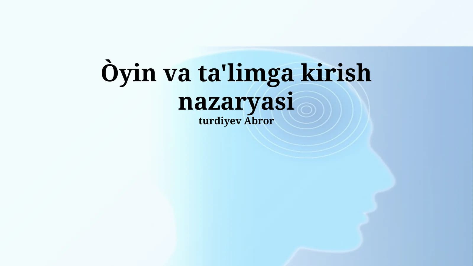 Òyin va ta'limga kirish nazaryasi