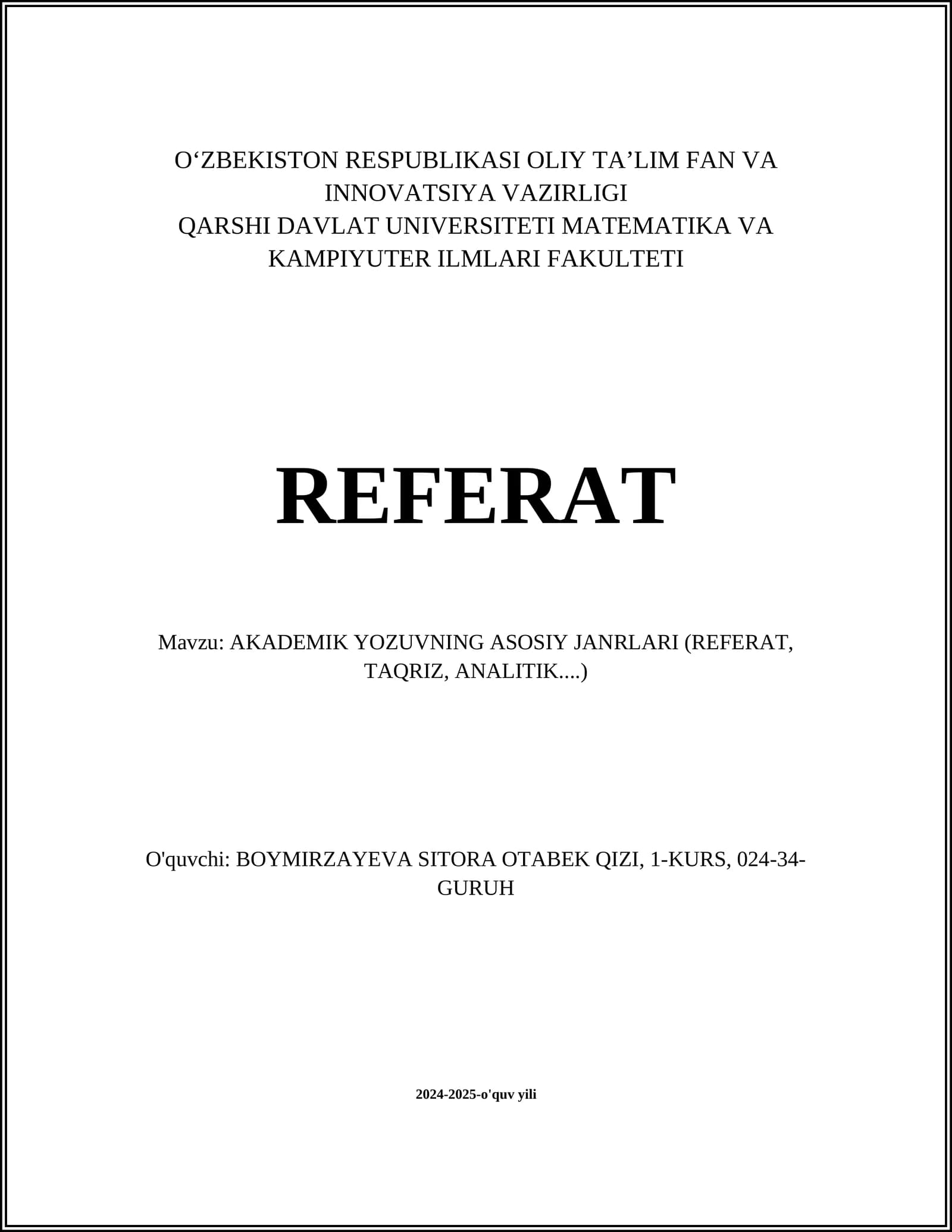 AKADEMIK YOZUVNING ASOSIY JANRLARI (REFERAT, TAQRIZ, ANALITIK....)