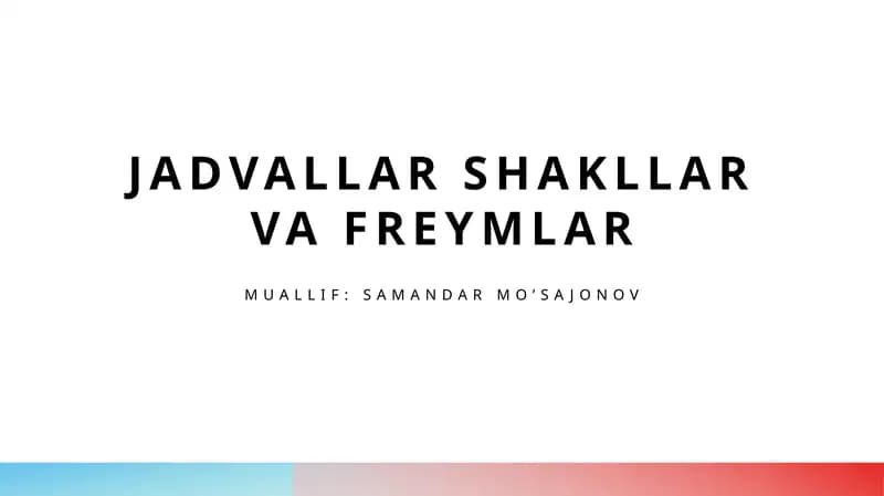 Jadvallar va geometrik shakllar