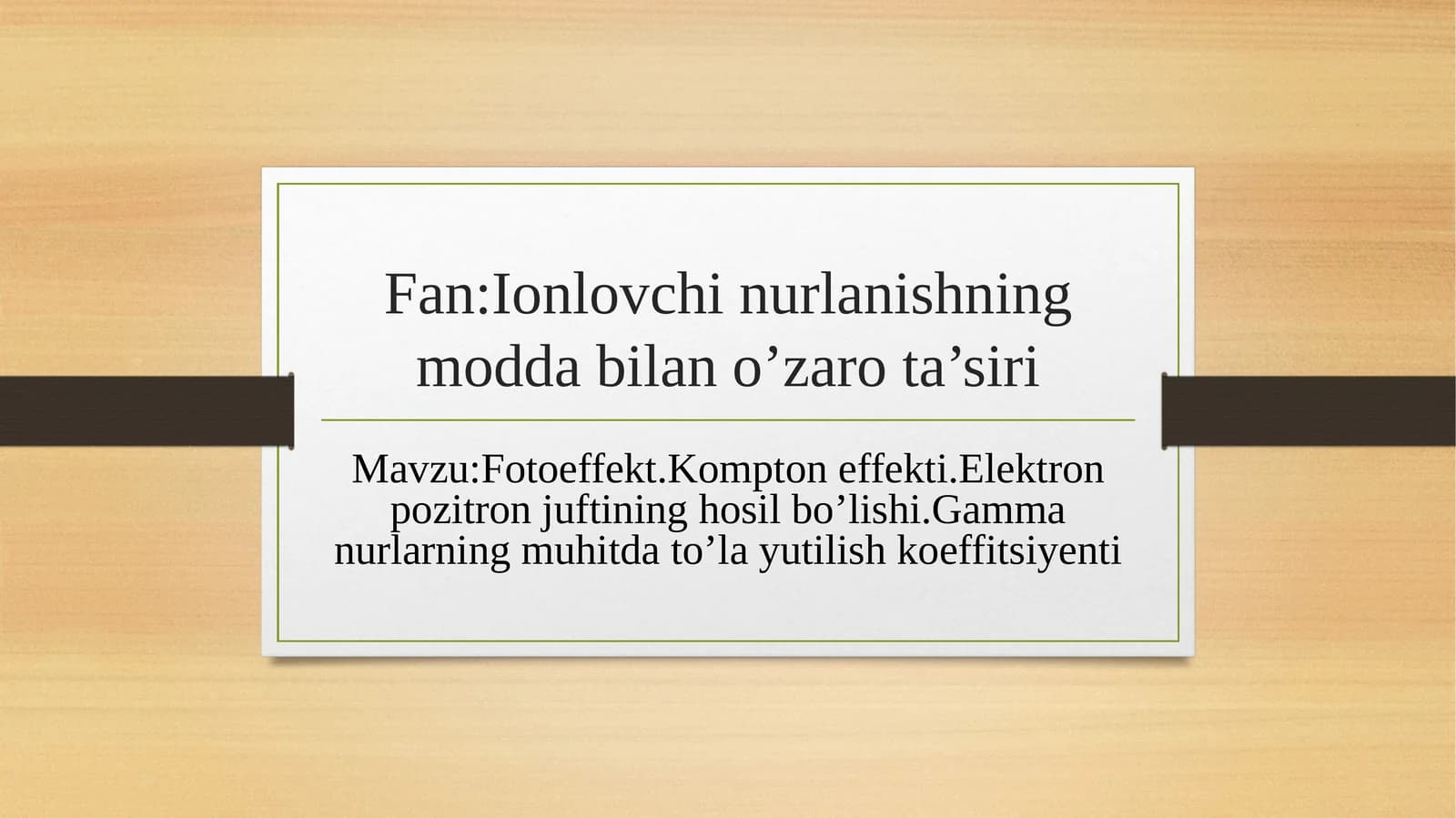 Fotoeffekt.Kompton effekti.Elektron pozitron juftining hosil bo’lishi.Gamma nurlarning muhitda to’la yutilish koeffitsiyenti