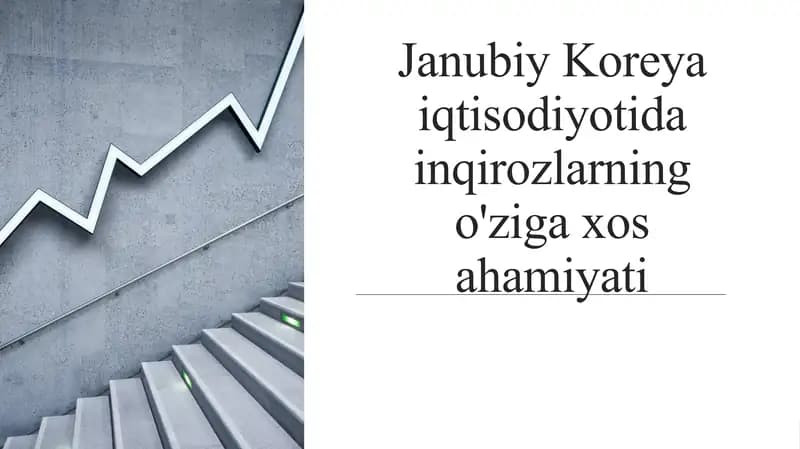 Janubiy Koreya iqtisodiyotida inqirozlarning o'ziga xos ahamiyati