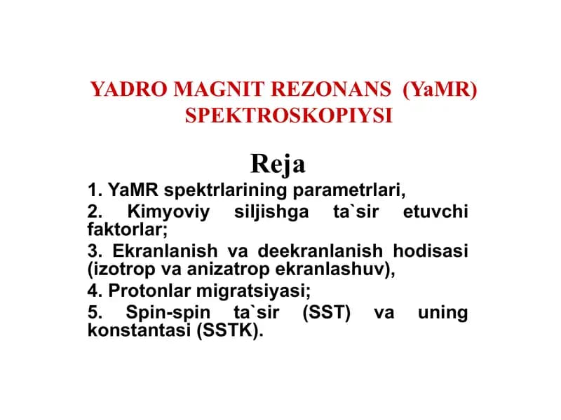 YADRO MAGNITREZONANS (YaMR) SPEKTROSKOPIYSI