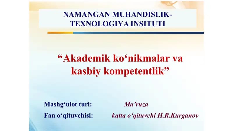 Akademik ko‘nikmalar va kasbiy kompetentlik