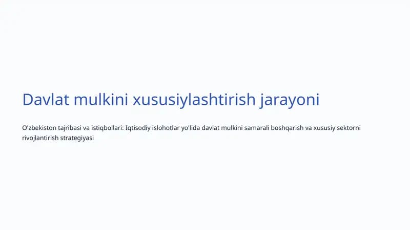 Davlat mulkini xususiylashtirish jarayoni