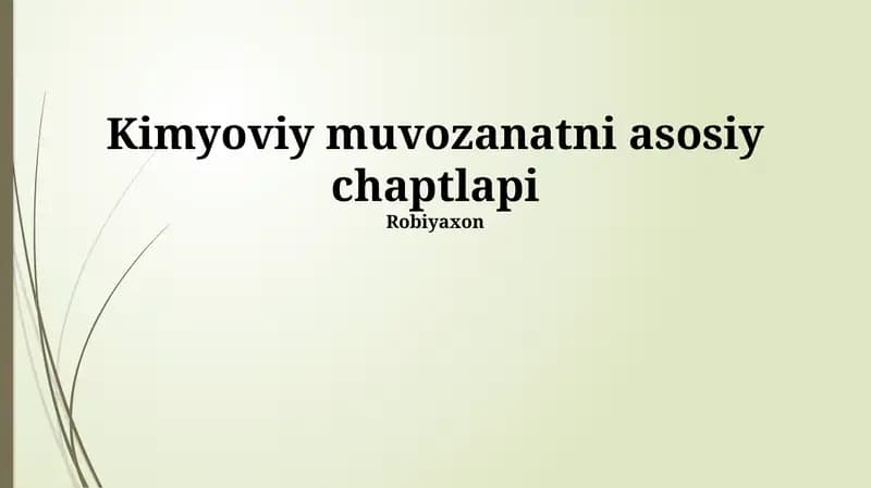 Kimyoviy muvozanatni asosiy chaptlapi