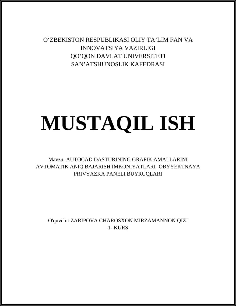 AUTOCAD DASTURINING GRAFIK AMALLARINI AVTOMATIK ANIQ BAJARISH IMKONIYATLARI