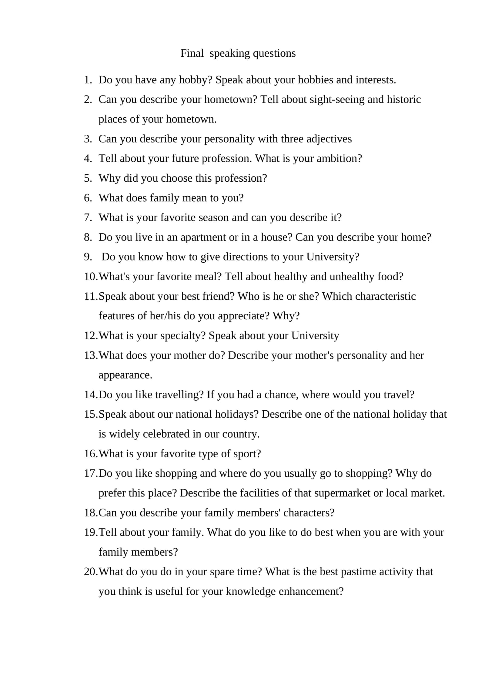 Final speaking questions