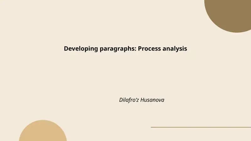Developing paragraphs: Process analysis