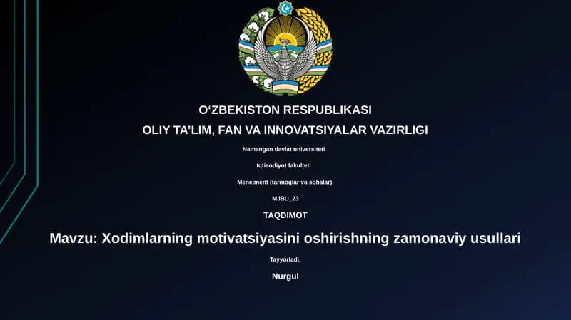 Xodimlarning motivatsiyasini oshirishning zamonaviy usullari