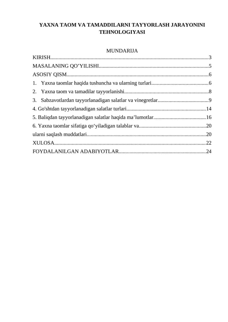 Yaxna Taom va Tamaddilarni Tayyorlash Jarayonini Tehnologiyasi