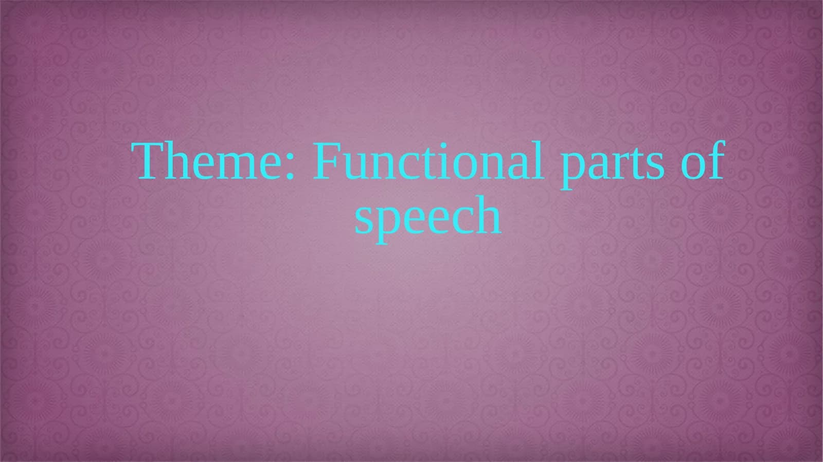 Functional parts of speech