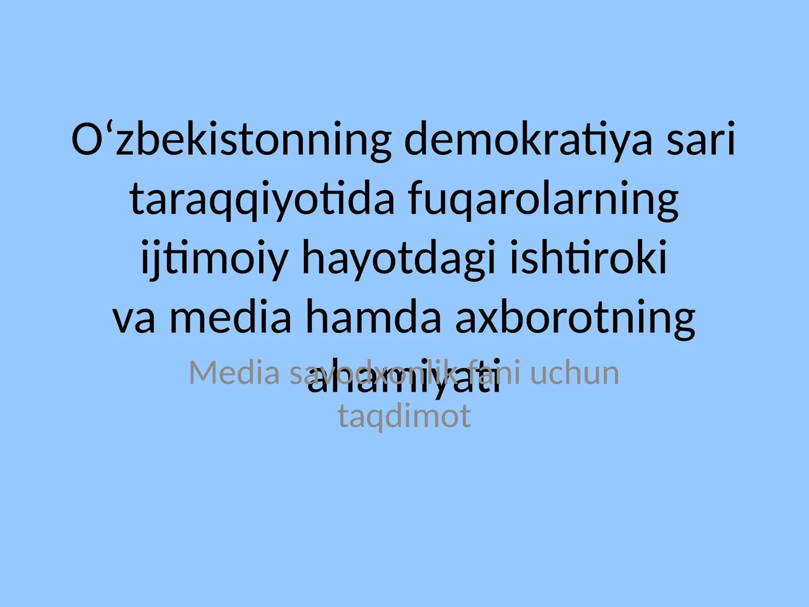 Media savodxonlik fani uchun taqdimot