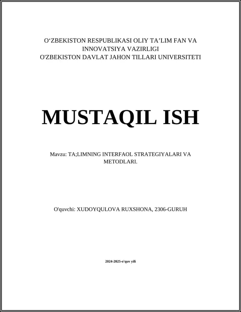 TA'LIMNING INTERFAOL STRATEGIYALARI VA METODLARI