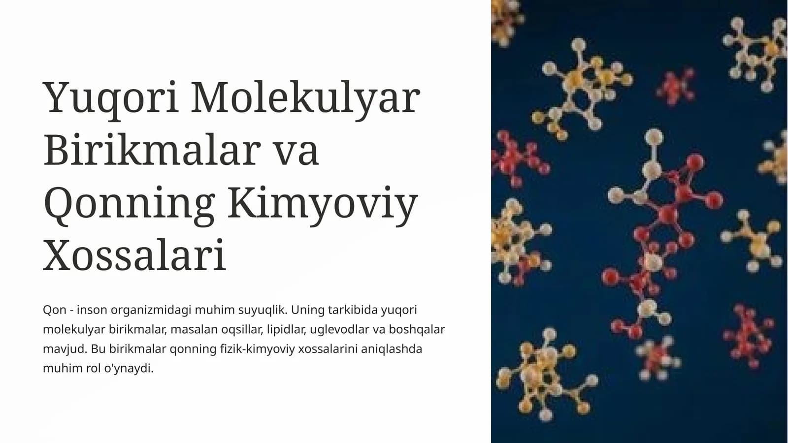 Yuqori Molekulyar Birikmalar va Qonning Kimyoviy Xossalari