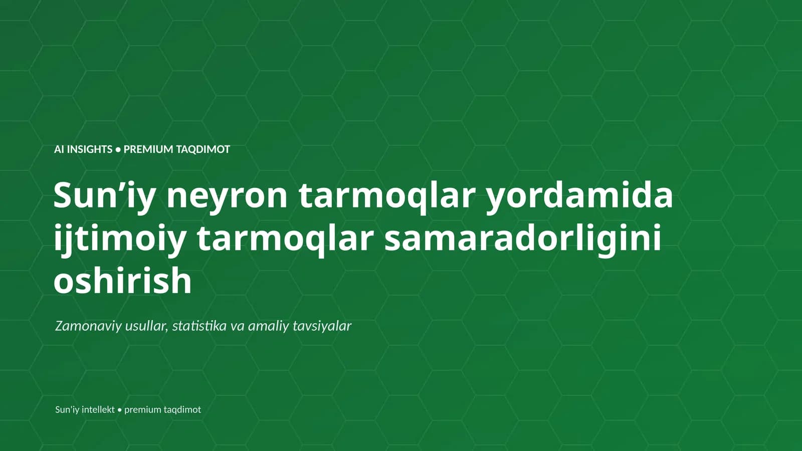 Sun'iy neyron tarmoqlar yordamida ijtimoiy tarmoqlar samaradorligini oshirish