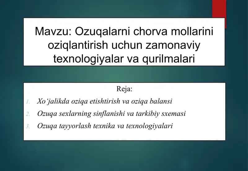Ozuqalarni chorva mollarini oziqlantirish uchun zamonaviy texnologiyalar va qurilmalari