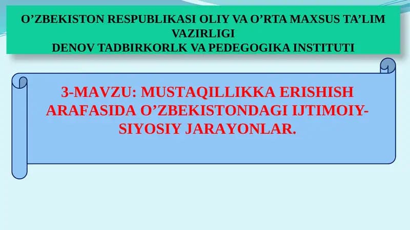 O'ZBEKISTON RESPUBLIKASI OLIY VA O’RTA MAXSUS TA’LIM VAZIRLIGIDENOV TADBIRKORLK VA PEDEGOGIKA INSTITUTI