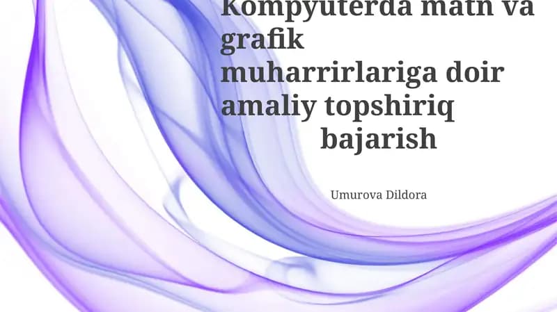 Matn va Grafik Muharrirlarni Birgalikda Qo‘llash